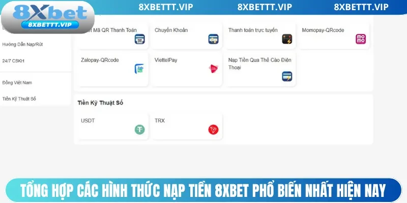 Tổng hợp các hình thức nạp tiền 8xbet phổ biến nhất hiện nay